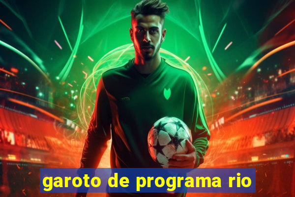 garoto de programa rio